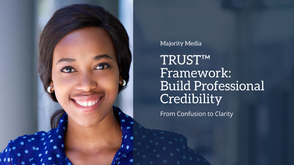 TRUST™ Framework: Build Professional Credibility Blog Cover Image