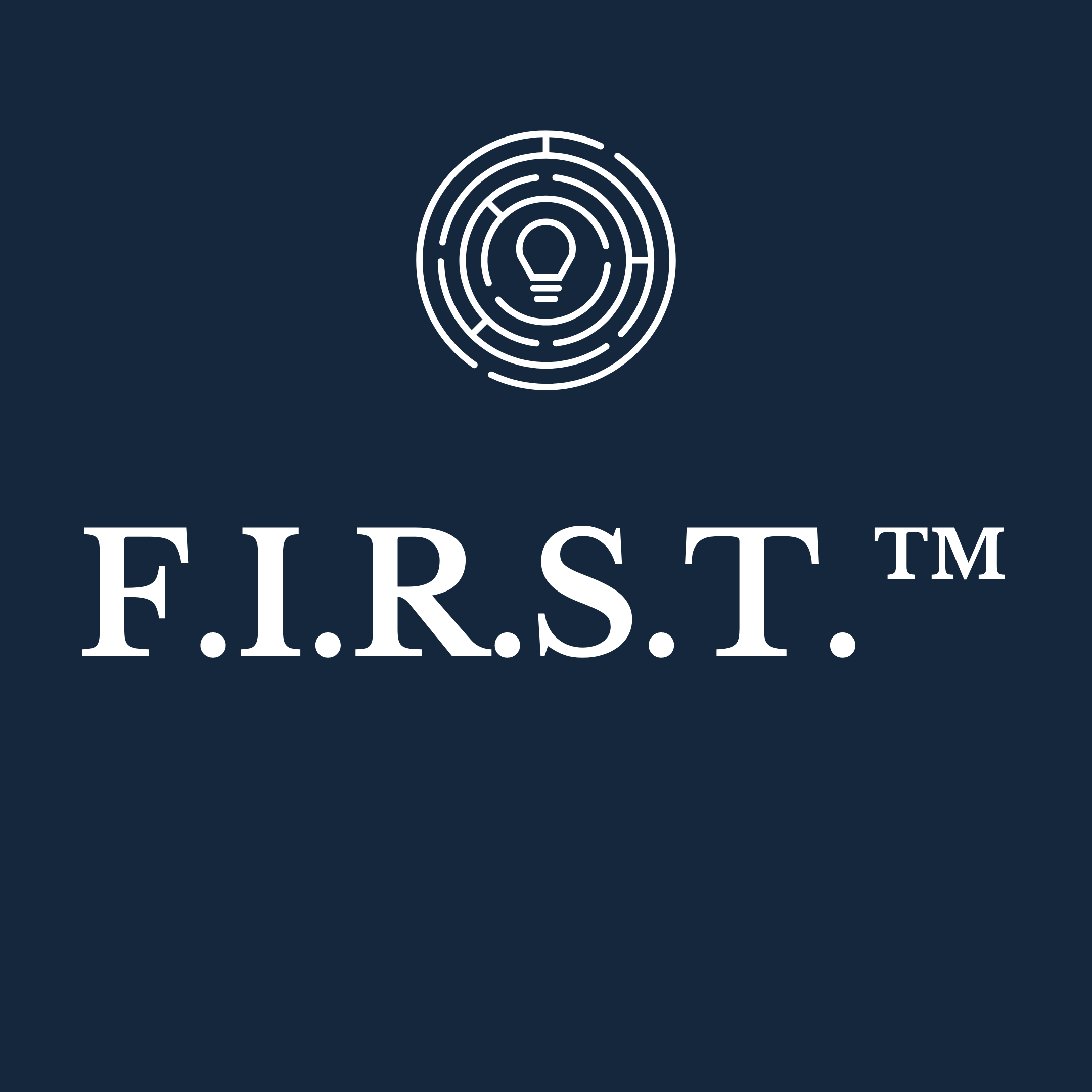 F.I.R.S.T.™ Framework
